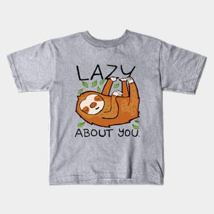 funny sloth quote lazy about you Kids T-Shirt